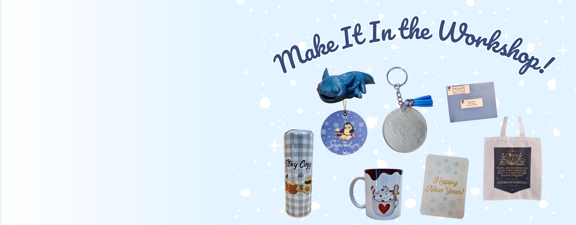 Make It In The Workshop!