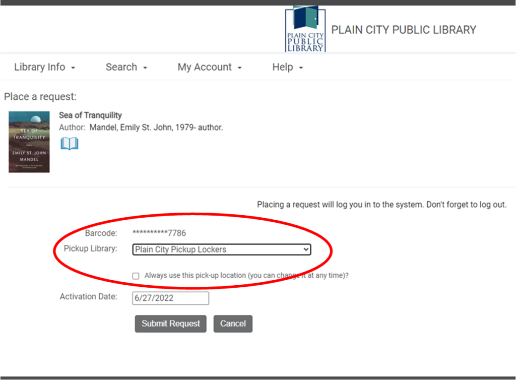 A screenshot of the library's public access catalog. A new holds request screen is showing. Pickup Library dropdown menu is circled in red and Plain City Pickup Lockers is selected.
